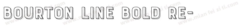 Bourton Line Bold Re字体转换